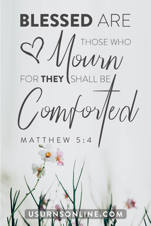 funerals condolence bible verse comfort in time of loss