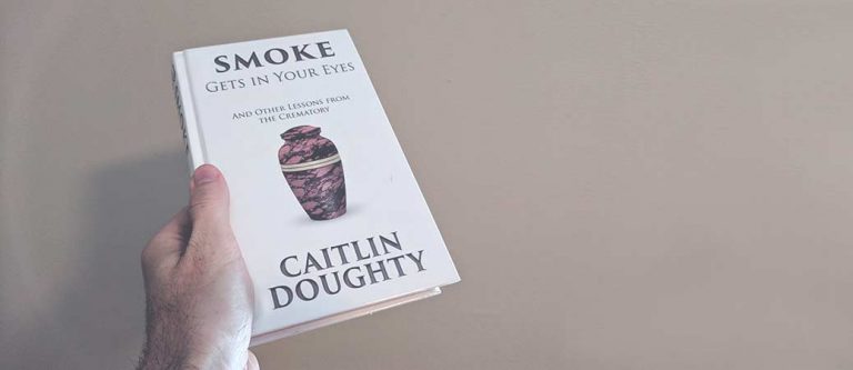 Book Review: Smoke Gets in Your Eyes by Caitlin Doughty