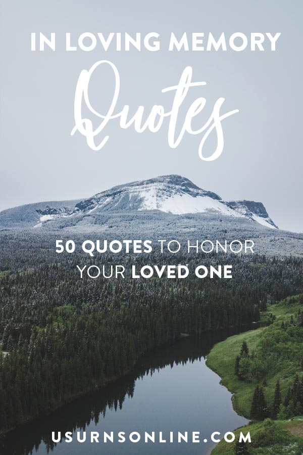 quotes about death of a loved one remembered