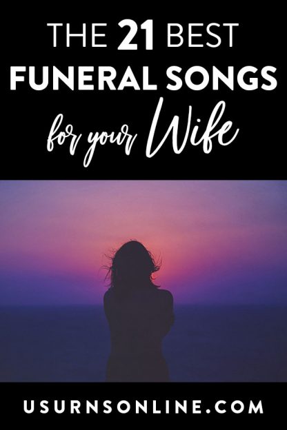 10 Best Funeral Songs for Your Wife » US Urns Online