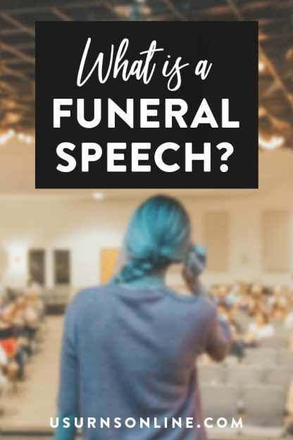 What Is a Funeral Speech? » Urns | Online