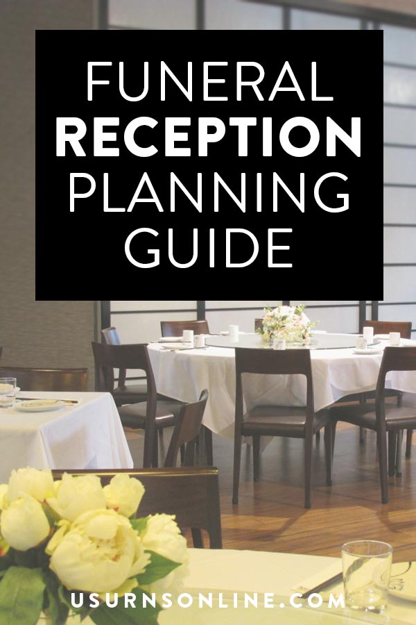 Funeral Reception Planning Guide (w/ Checklist) » Urns (2023)