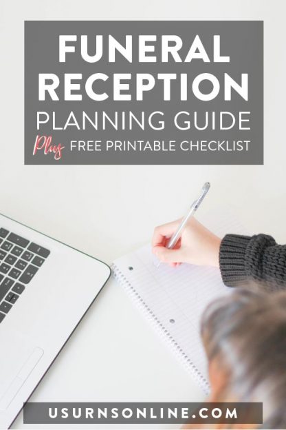 Funeral Reception Planning Guide (w/ Checklist) » Urns | Online