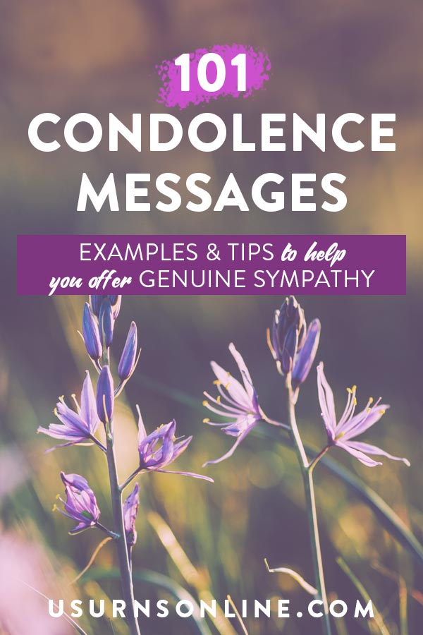 138 Sympathy & Condolence Messages for Friends or Family