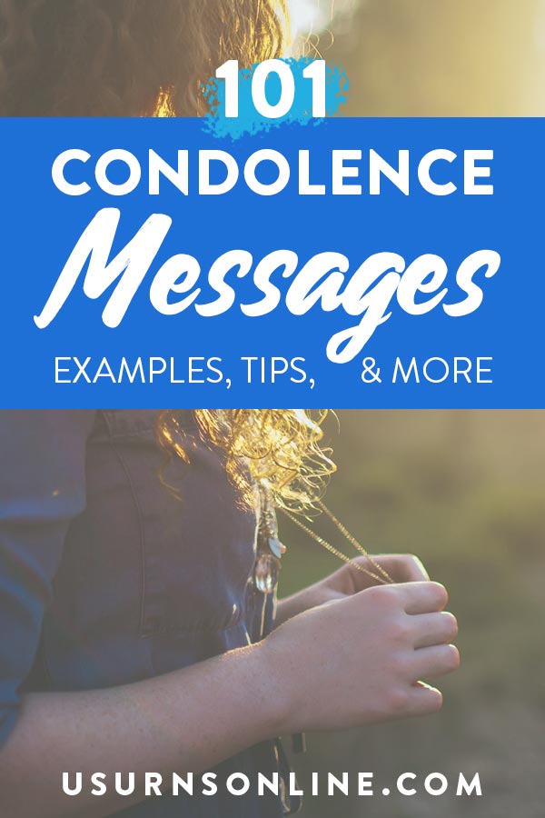 138 Sympathy & Condolence Messages for Friends or Family