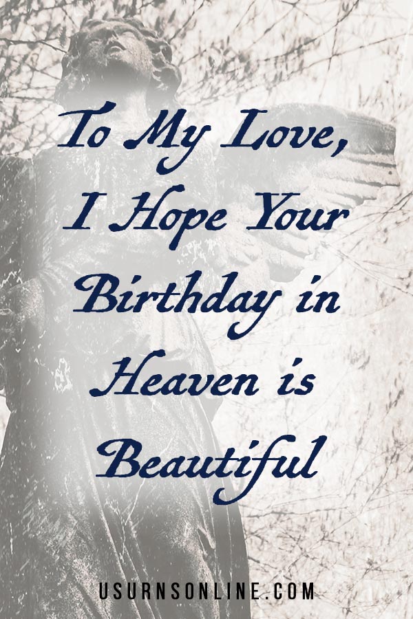 11++ How to honor my deceased husband on his birthday meaning 