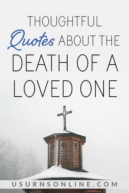 Death Quotes And Sayings For Loved Ones