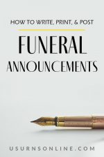 Funeral Announcements: How To Write, Print, & Post » Urns | Online
