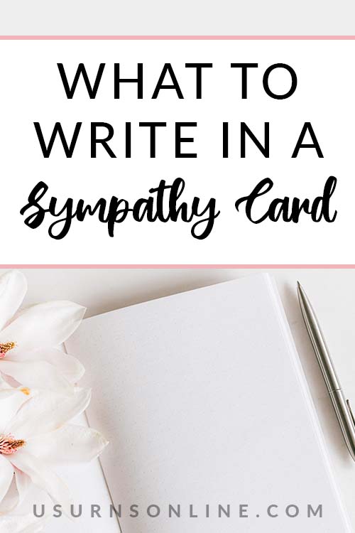 What To Write In A Sympathy Card 50 Easy Inspired Ideas Urns Online