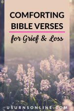 50 Comforting Bible Verses for Grief & Loss (for Those Who Grieve ...