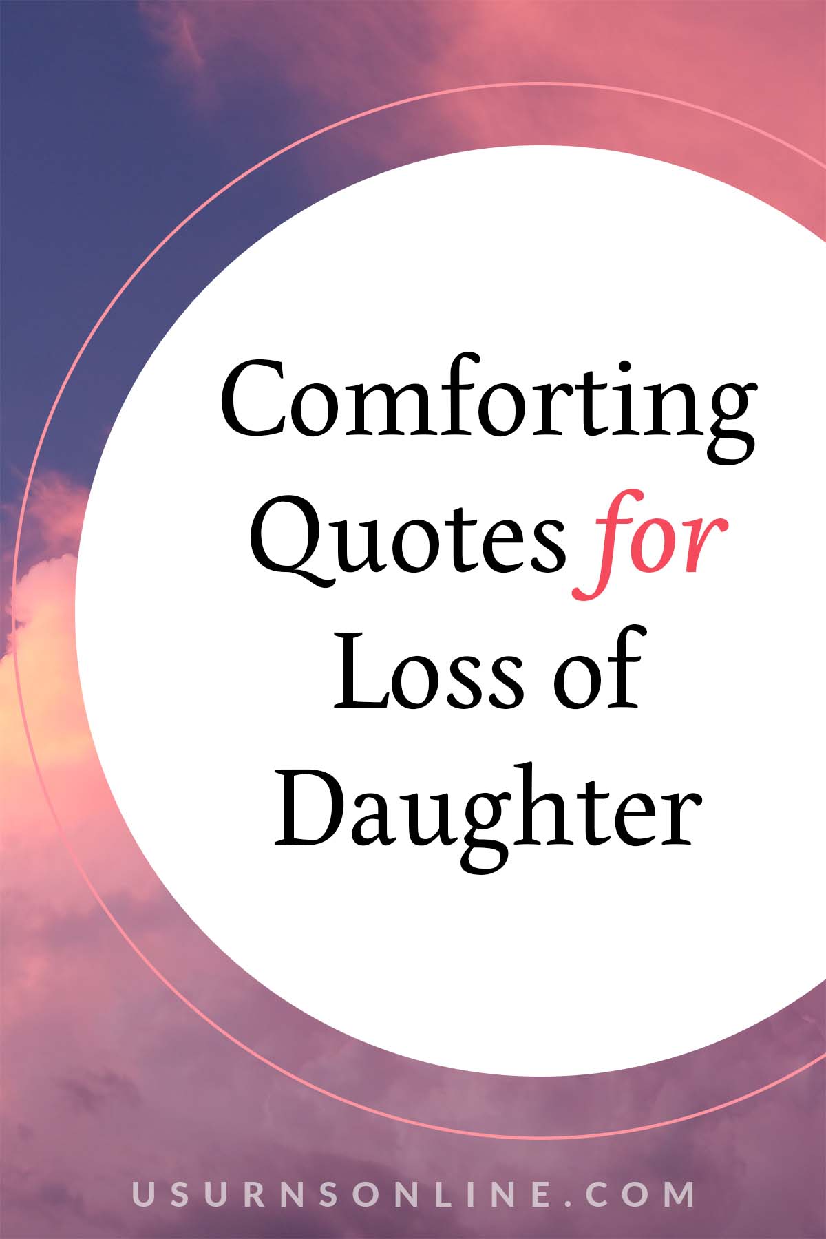 101-loss-of-daughter-quotes-for-remembrance-comfort-us-urns-online