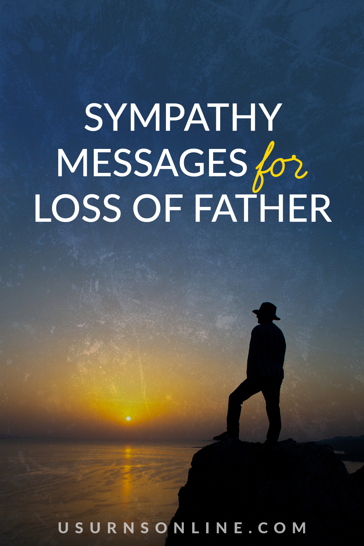 Sympathy Messages Loss Of Father Feat 