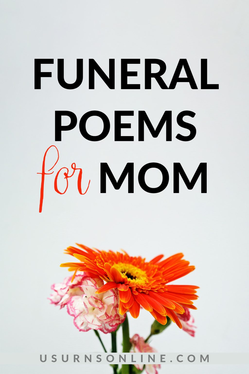 40-most-beautiful-funeral-poems-for-mom-in-loving-memory-us-urns-online